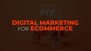 digital-marketing-for-ecommerce