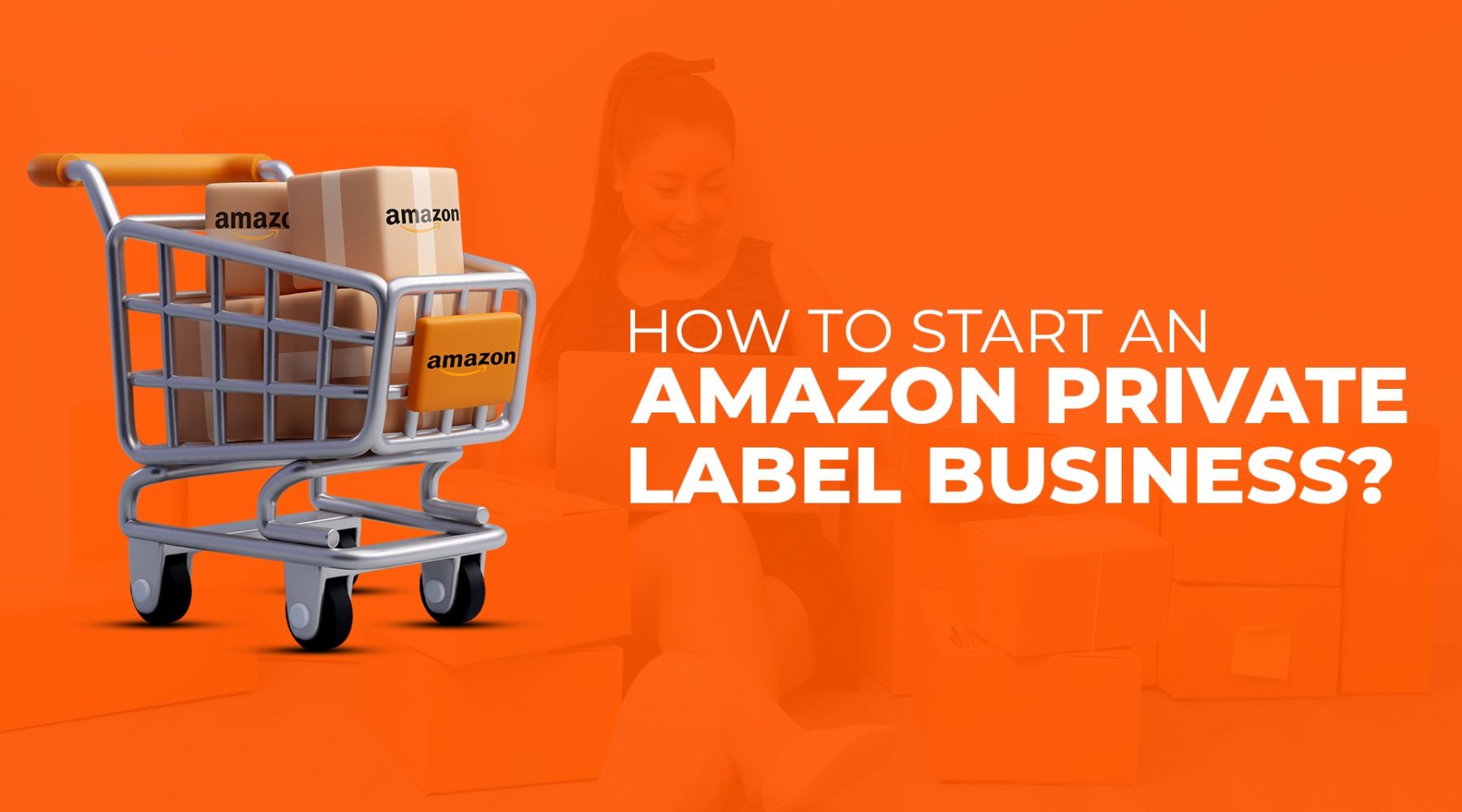 how-to-start-amazon-private-label